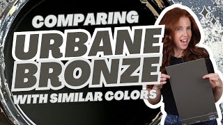 Paint Colors that Are Similar to Urbane Bronze [upl. by Aserehtairam]