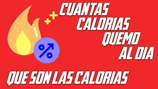 ✅¿QUÉ SON LAS CALORÍAS🔥 ¿CÓMO CALCULAR MI GASTO DIARIO DE CALORIAS🔥 [upl. by Slosberg]