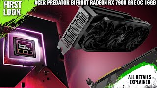 ACER Predator BiFrost Radeon RX 7900 GRE OC GPU Launched With TripleFan Cooling  All Details Here [upl. by Delgado]