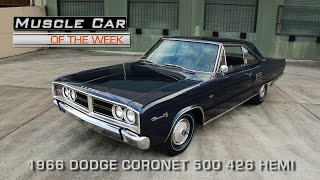 Muscle Car Of The Week Video Episode 175 1966 Dodge Coronet 500 426 Hemi [upl. by Kehr]