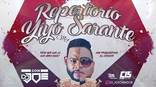 REPERTORIO YIYO SARANTE EN VIVO CON DJ JOE CATADOR C15 [upl. by Stacia857]