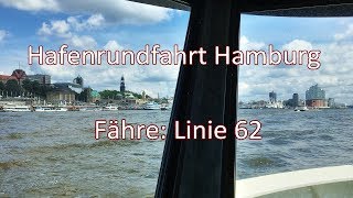 Hafenrundfahrt Hamburg  Fähre Linie 62  An diesen Sehenswürdigkeiten kommst du vorbei [upl. by Lahcsap]