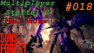 SOTF Multiplayerprojekt mit Aura S02  E018  Sons of the Forest [upl. by Eiddam]