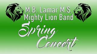 2018 Lamar Band Spring Concert [upl. by Lacagnia]