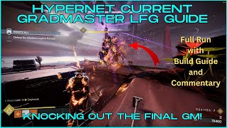 Grandmaster LFG Guide  Hypernet Current  Destiny 2 Season of the Wish Solar Warlock [upl. by Shields]