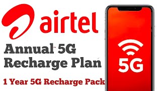 Airtel 5G Annual Recharge Plan  Airtel Sim annual 5G Recharge Pack [upl. by Yelssew]