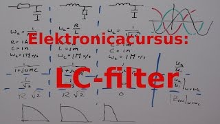 Elektronicacursus LCFilter [upl. by Amethyst105]