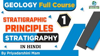 Geology Full Course  STRATIGRAPHY Class 1  PRINCIPLES OF STRATIGRAPHY  Geology Lecture Geology [upl. by Neehsuan]