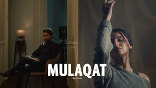 Prateek Kuhad  Mulaqat Official Music Video  Tara Sutaria [upl. by Nickolas]