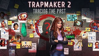 AE Mysteries  Trapmaker II  Sulle tracce del passato Tracing the past  Capitolo 1 2 3 4 5 6 7 8 [upl. by Oilasor]