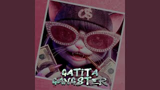 GATITA GANGSTER [upl. by Stephanus597]