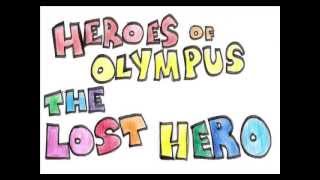 Heroes of Olympus  The Lost Hero [upl. by Staford]