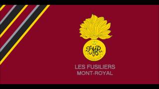 Hymne Fusiliers MontRoyal [upl. by Shurlocke105]