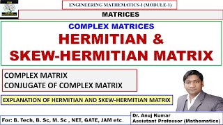 Hermitian and SkewHermitian Matrices  Hermitian Matrix  SkewHermitian Matrix  Complex Matrix [upl. by Barbra]