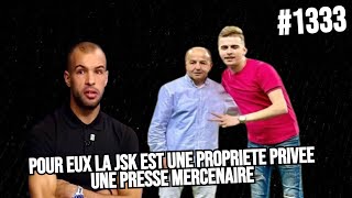 1333 POUR EUX LA JSK EST UNE PROPRIETE PRIVEE UNE PRESSE MERCENAIRE ALGERIE vs LIBERIA [upl. by Suchta33]