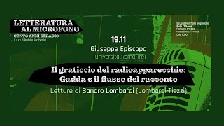 Il graticcio del radioapparecchio Gadda e il flusso del racconto  19 novembre 2024 [upl. by Jaal]