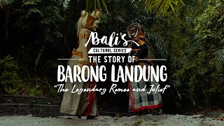 THE STORY OF BARONG LANDUNG BaliGoLiveCulture [upl. by Eyram]