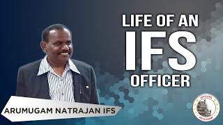 Life Of An IFS Officer Salary Work amp Privileges  Mr Arumugam Natrajan IFS  Officers IAS Academy [upl. by Nyssa]