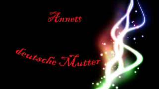 Annett deutsche Mutter [upl. by Day]