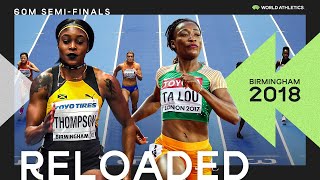 Ta Lou Thompson Ahoure star in womens 60m semifinals  Birmingham 2018 Reloaded [upl. by Emelen]