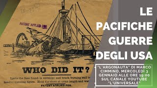 Le pacifiche guerre degli USA  quotLArgonautaquot di Marco Cimmino [upl. by Darwin770]