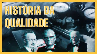 A História da Qualidade  A qualidade de um jeito diferente [upl. by Tzong304]