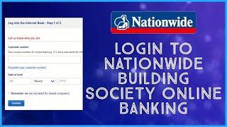 How to Log In to Nationwide Building Society Online Banking  nationwidecouk [upl. by Gardener968]