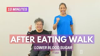 10 Minute After Eating Walking Workout  Exercise to Lower Blood Sugar [upl. by Nikral]