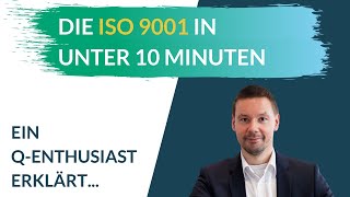 Die ISO 9001 einfach erklärt ⏱ In unter 10 Minuten [upl. by Natassia]