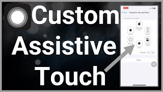 How To Customize Assistive Touch Menu [upl. by Adnav405]