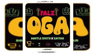 Falz Bontle Smith and Sayfar  Oga Official Audio [upl. by Losyram]