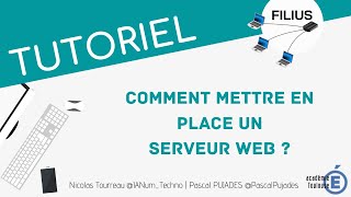 Filius  Comment mettre en place un serveur Web [upl. by Yramliw]