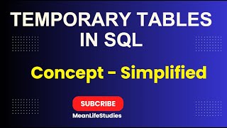 Concept of Temporary Table in SQL  MeanlifeStudies SQL DataAnalysts [upl. by Eittel61]