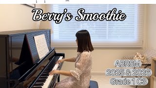 Berry’s Smoothie  ABRSM Piano Grade 1 C3 [upl. by Whiffen]