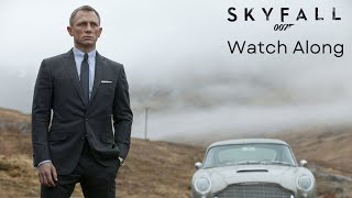 James Bond Skyfall Full Movie Watch Along [upl. by Armallas]