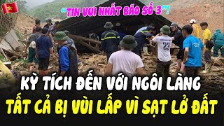 TIN VUI NHẤT BÃO SỐ 3 CẢ 1 NGÔI LÀNG BỊ CHÔN VÙI ĐÓN KỲ TÍCH KO NGỜ  SỰ THẬT BÃO SỐ 4 VÀO VN [upl. by Suillenroc191]