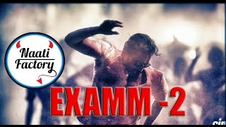 EXAMM Part 2  Agasthya as a VTU college Student  By NaatiFactory [upl. by Armat]