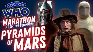 One of Doctor Whos Most Beloved Stories  Pyramids of Mars  Doctor Who Marathon From The Beginning [upl. by Derian879]