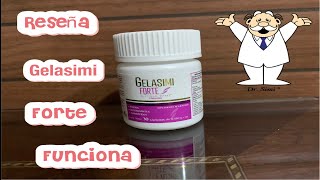 RESEÑA DE GELASIMI FORTE ❓FUNCIONAN ❓SON MEJORES QUE LAS OTRAS PARA TU CABELLO TU PIEL Y TUS UÑAS [upl. by Gleason]