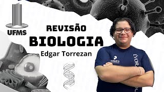 REVISÃO UFMS 2024  BIOLOGIA [upl. by Htrowslle]