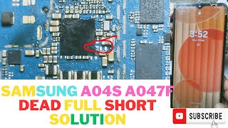 Samsung Galaxy A04s dead Solution SM A047F full Short Solution No Power [upl. by Eicirtap284]