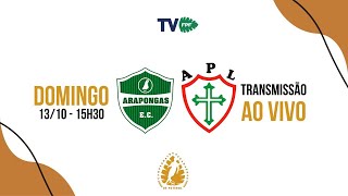 TERCEIRONA 2024  Arapongas x Portuguesa  RODADA 10 [upl. by Nananne]