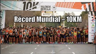 ¡Nuevo Récord Mundial de 10 km  Valencia Ibercaja 10k [upl. by Esela]