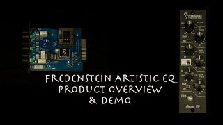 Fredenstein Artistic EQ Product Overview amp Demonstration [upl. by Nyhagen]