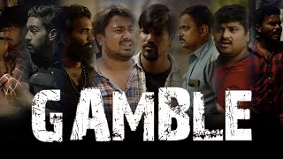 GAMBLE  A crime comedy Short film  Thriller film Telugu gamble [upl. by Elleirbag]