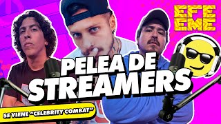 PELEA DE ESTREAMERS  EFE EME [upl. by Savitt383]