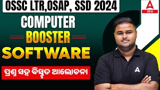 OSSC LTR OSAP SSD Teacher 2024  SOFTWARE  COMPUTER CLASS BY SUSHANTA SIR [upl. by Rizzi]