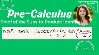 Proof of the Difference of Sines Sum to Product Identity [upl. by Medwin]