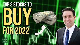 TOP 3 Stocks for 2022 [upl. by Wahlstrom370]