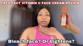 MY HONEST REVIEW ON FACE FACT VITAMIN C FACE CREAM  EFFECTIVE FACE CREAM  GLOWING SKIN [upl. by Pall379]